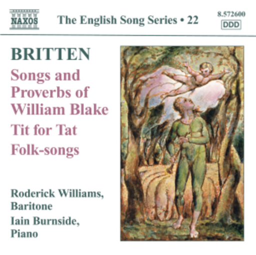 Iain Burnside/Roderick Williams – Songs And Proverbs Of William Blake