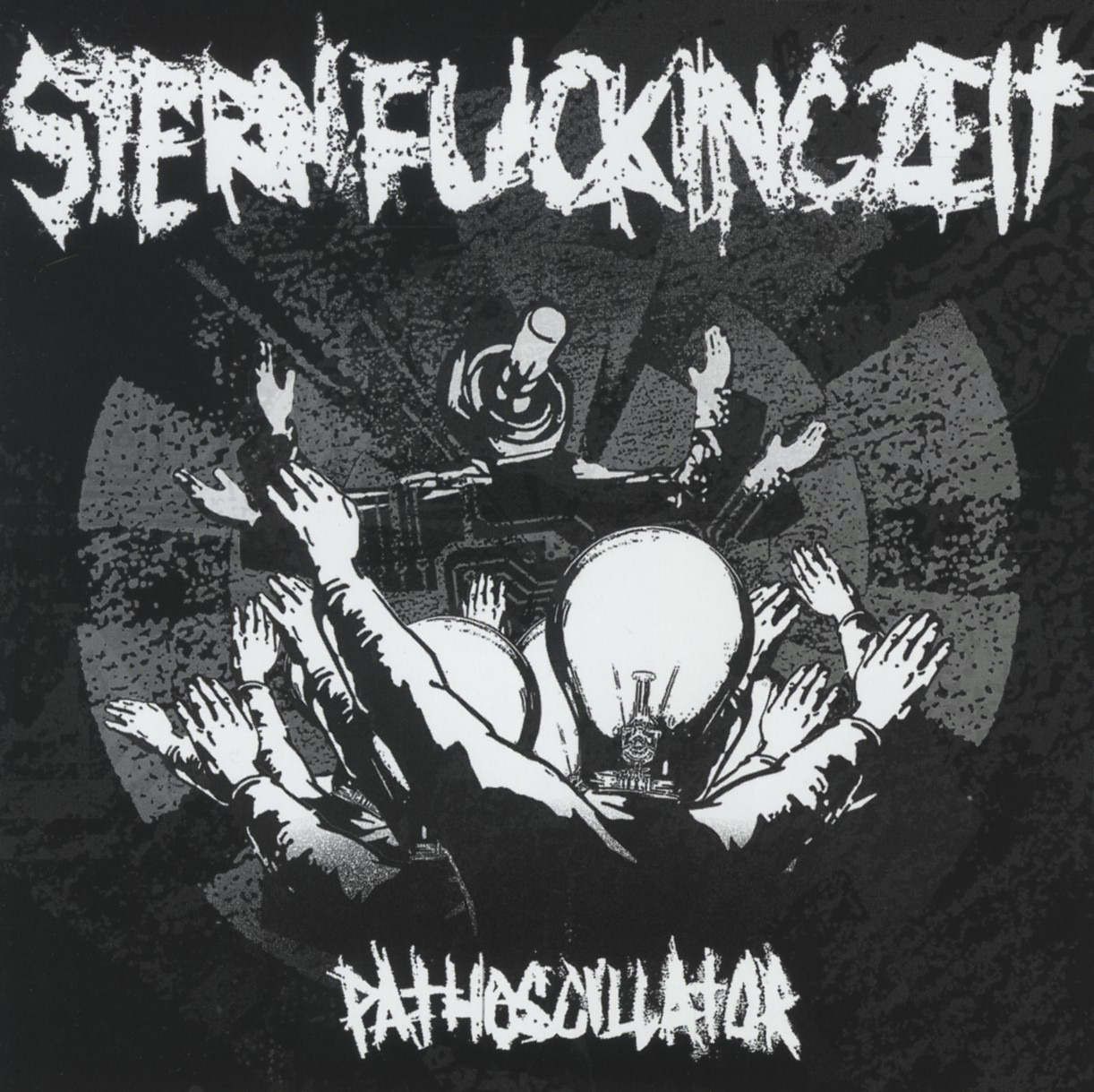 Sternfuckingzeit – Pathoscillaror