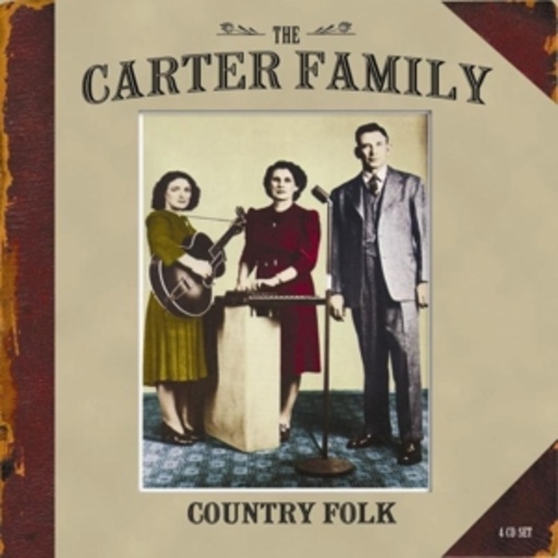 The Carter Family – Country Folk