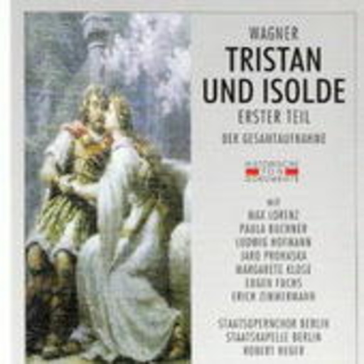 Robert Heger/Staatskapelle Berlin – Tristan und Isolde (Teil 1) (GA 1943 aus Berlin)