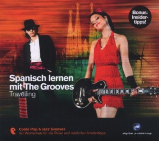 The Grooves – Spanisch lernen mit The Grooves