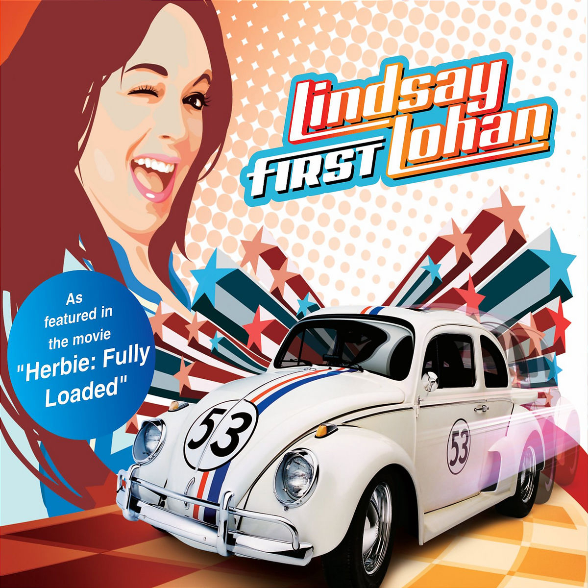 Lindsay Lohan – First