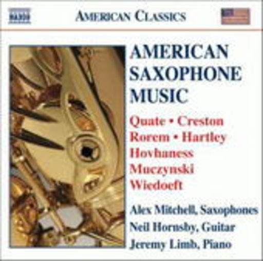 Alex Mitchell/Neil Hornsby/Jeremy Limb – American Saxophone Music (American Classics)