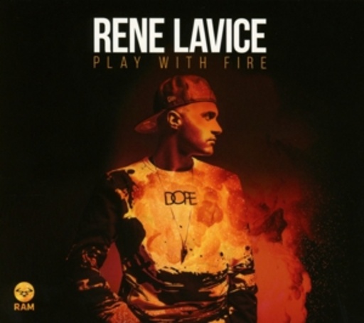 Rene LaVice – Playing With Fire