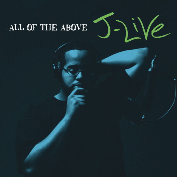J-Live – All Of The Above