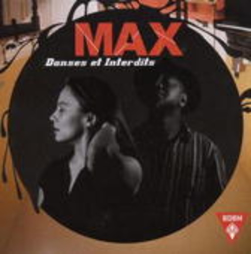 Max – Danses Et Interdits