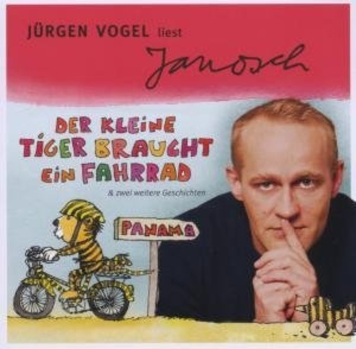 Jürgen Vogel – Der kleine Tiger braucht ein Fahrrad