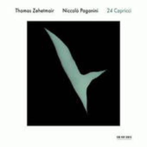 Thomas Zehetmair – 24 Capricci
