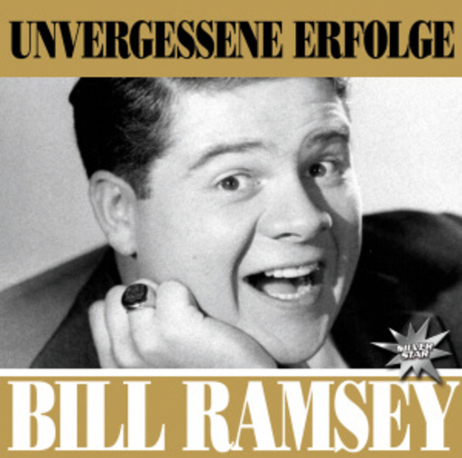 Bill Ramsey – Unvergessene Erfolge