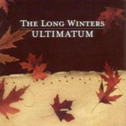 The Long Winters – Ultimatum