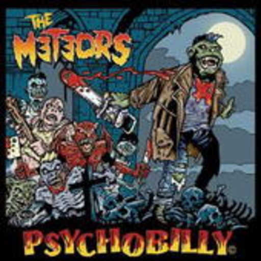 The Meteors – Psychobilly