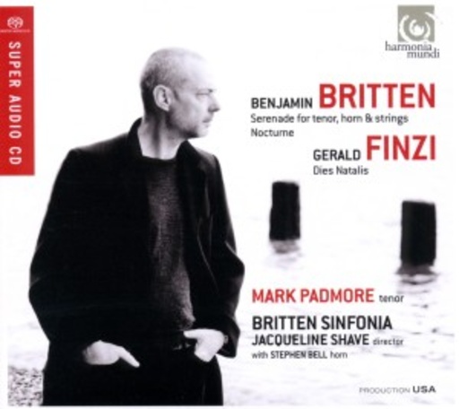 Mark Padmore/Britten Sinfonia – Britten/Finzi