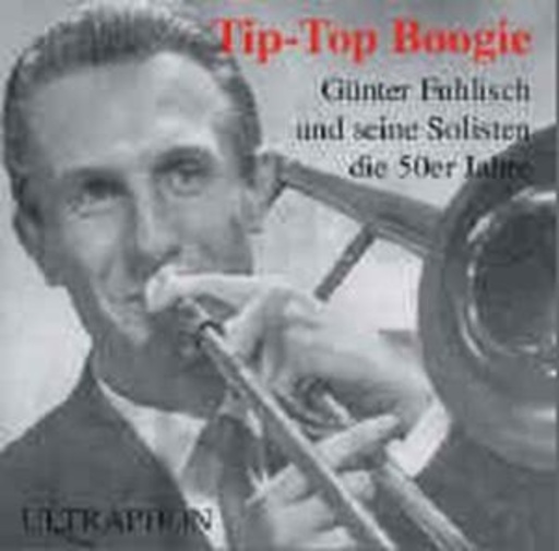 Günter Fuhlisch – Tip-Top Boogie
