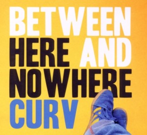 Between Here And Nowhere