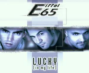 Eiffel 65 – Lucky (In My Life)