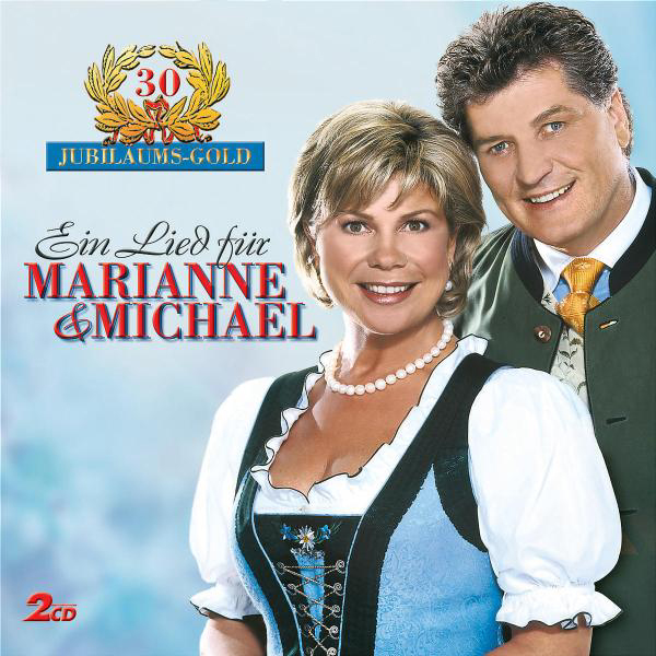 Marianne & Michael – Ein Lied für Marianne & Michael