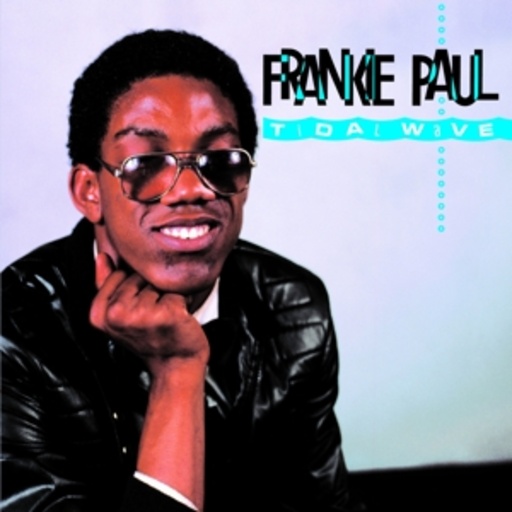Frankie Paul – Tidal Wave