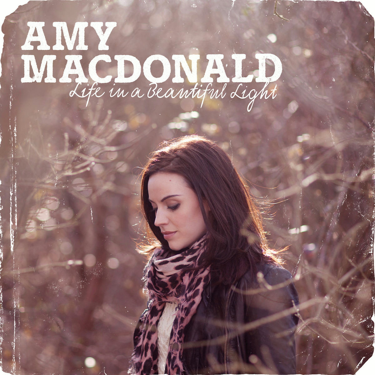 Amy Macdonald – Life In A Beautiful Light