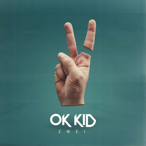 Ok Kid – Zwei