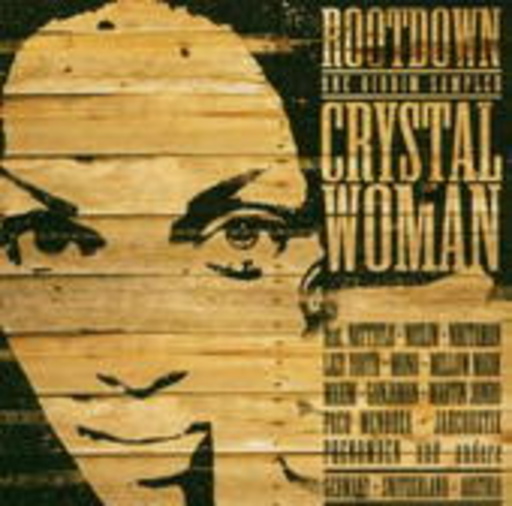 Rootdown – Crystal Woman Riddim GSA