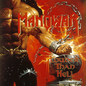 Manowar – Louder Than Hell