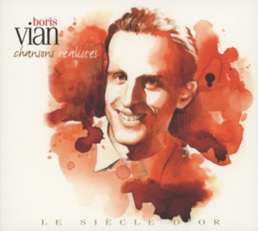 Boris Vian – Chansons Réalistes