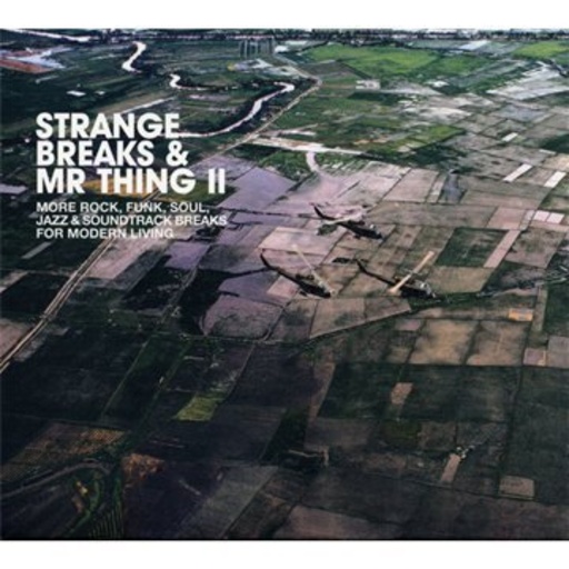 Diverse – Strange Breaks & Mr. Thing II
