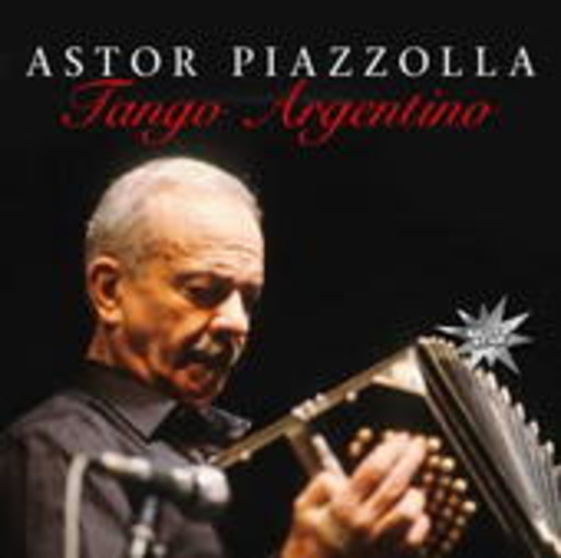 Astor Piazzolla – Tango Argentino