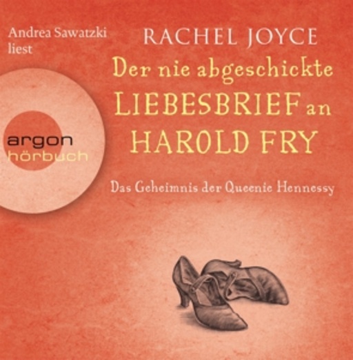 Andrea Sawatzki – Der nie abgeschickte Liebesbrief an Harold Fry