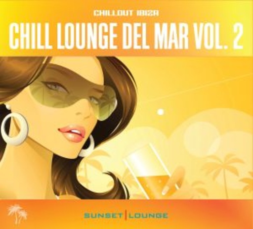Diverse – Chillout Ibiza - Chill Lounge Del Mar Vol. 2