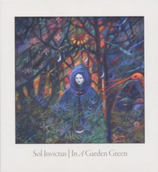 Sol Invictus – In A Garden Green