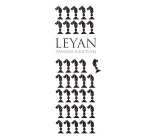 Leyan – Dancing Sculptures