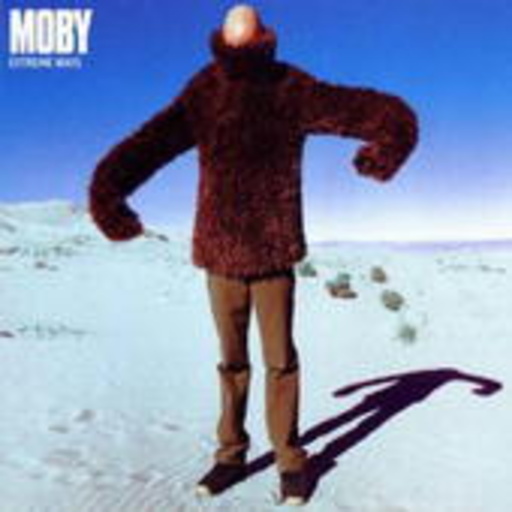 Moby – Extreme Ways
