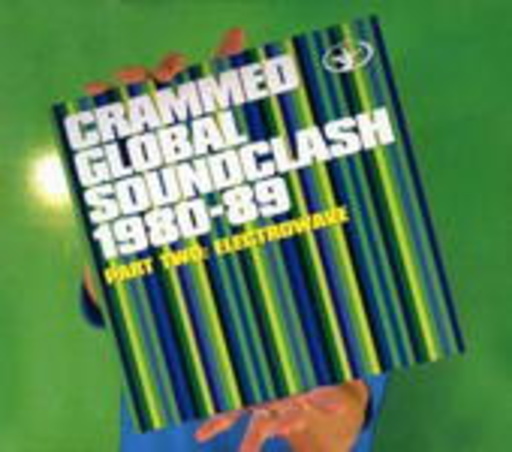 Diverse – Crammed Global Soundclash - Part 2: Electrowave