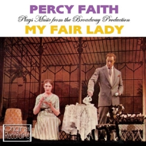 Percy Faith – My Fair Lady