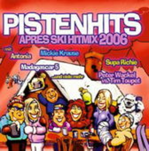 Diverse – Pistenhits - Après Ski Hitmix 2006