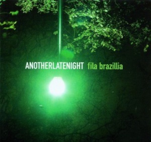 Diverse – Anotherlatenight - Fila Brazillia