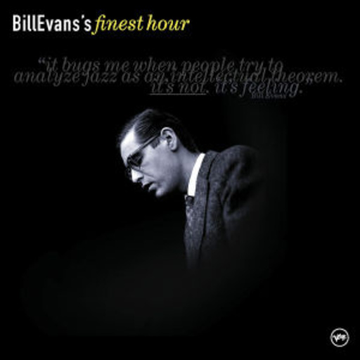 Bill Evans – Finest Hour