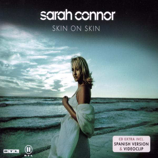 Sarah Connor – Skin On Skin