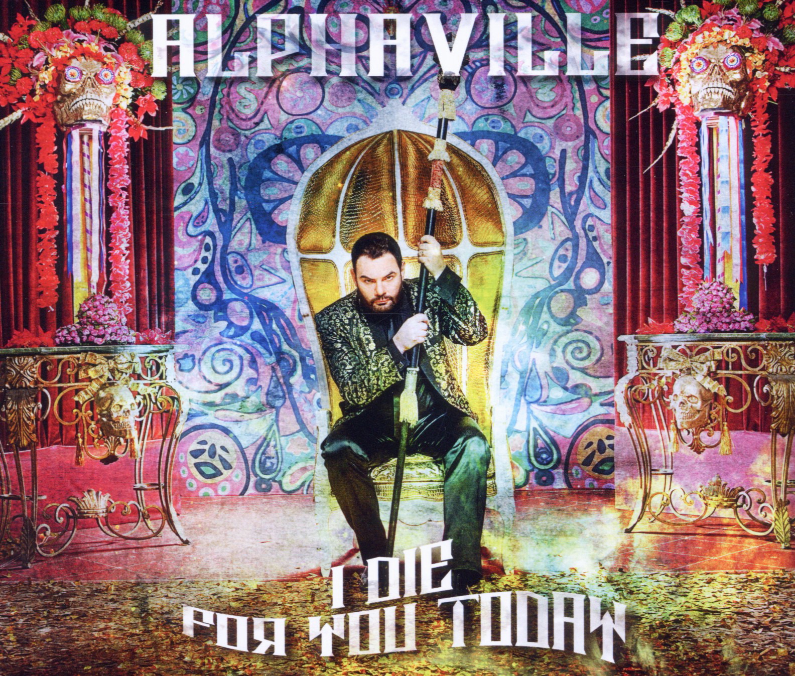 Alphaville – I Die For You Today