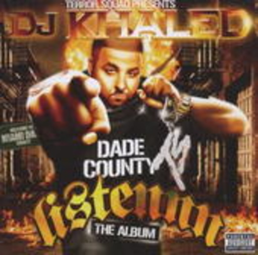 DJ Khaled – Listennn - The Album