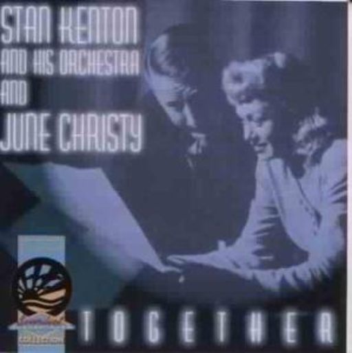 Stan Kenton & June Christy – Together