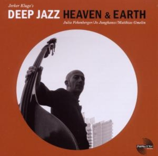 Deep Jazz – Heaven & Earth