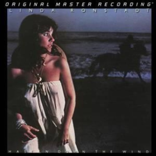 Linda Ronstadt – Hasten Down The Wind