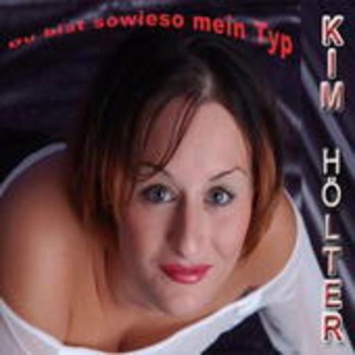 Kim Hölter – Du bist sowieso mein Typ