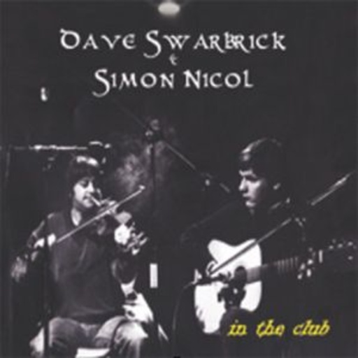 Dave Swarbrick & Simon Nicol – In The Club