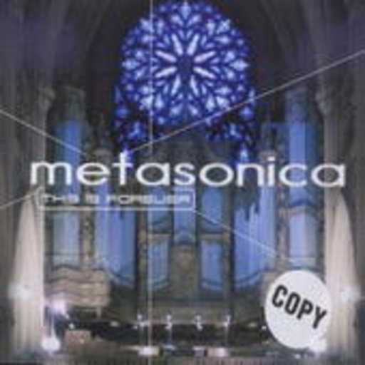 Metasonica – This Is Forever
