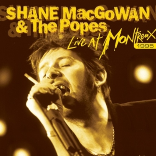 Shane MacGowan & The Popes – Live At Montreux 1995