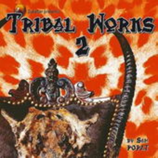 Diverse – Tribal Works 2 By Sam Popat