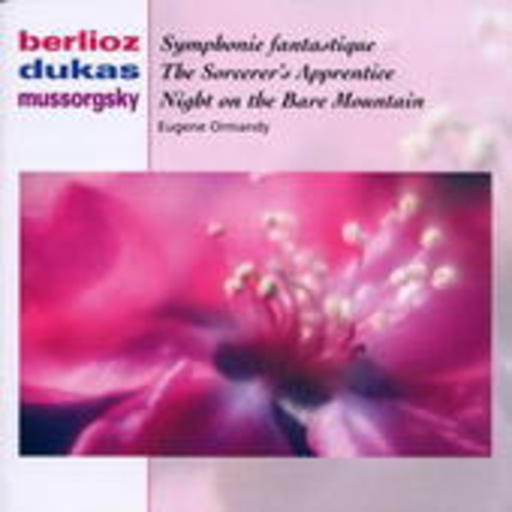 Eugene Ormandy – Symphonie Fantastique (Classical Masters)